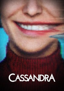 Кассандра, Сезон 1